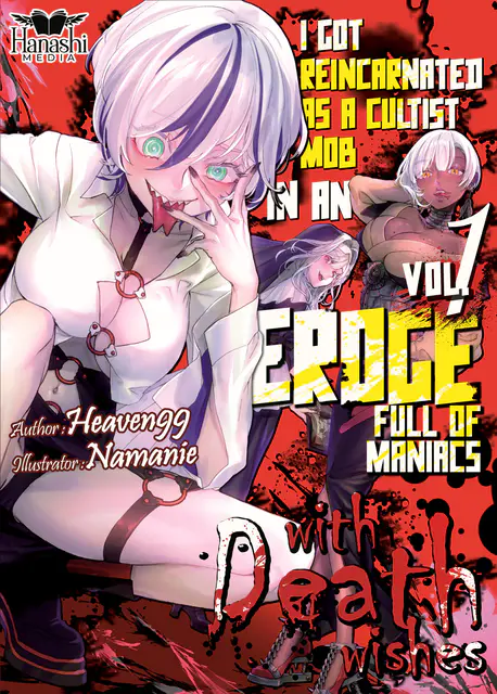 I Got Reincarnated As a Cultist Mob in an Eroge Full of Maniacs with Death Wishes